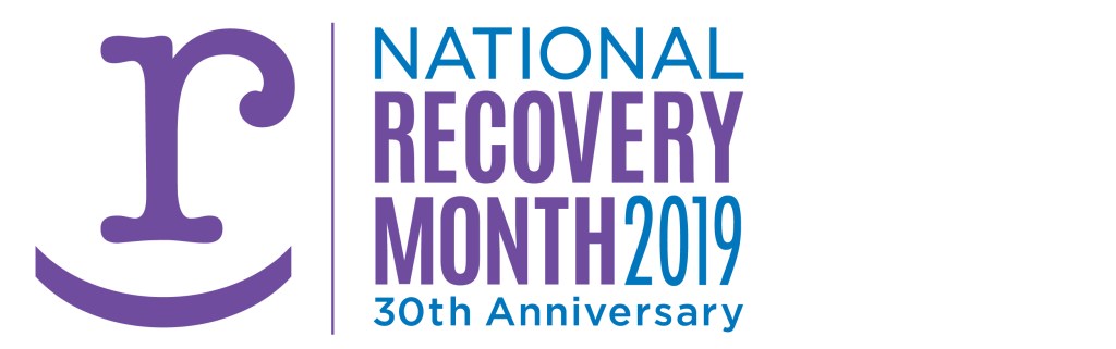 National Recovery Month 2019 30th Anniversary